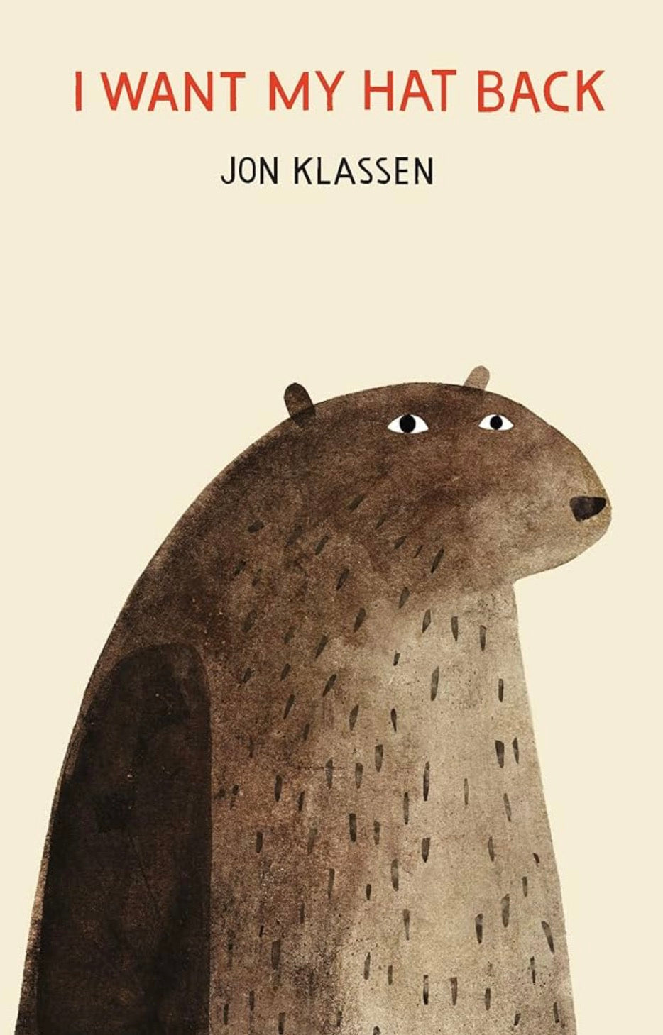 I Want My Hat Back by Jon Klassen