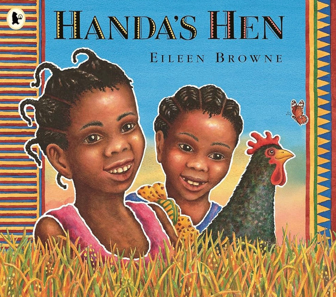 Handa’s Hen by Eileen Browne