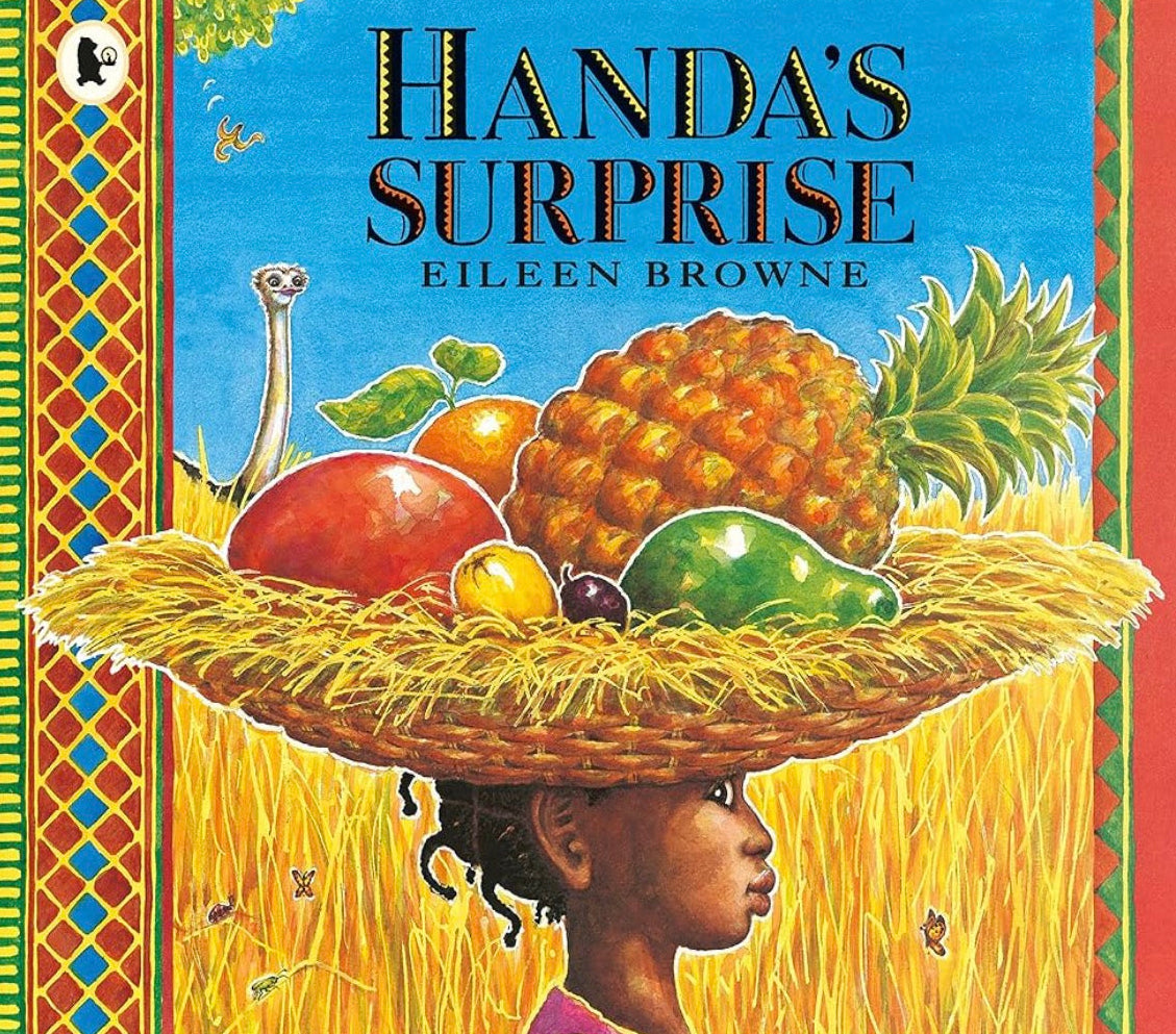 Handa’s Suprise by Eileen Browne