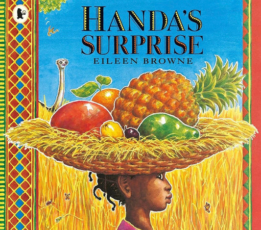 Handa’s Suprise by Eileen Browne